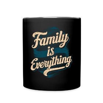 Family Is Everything – Colorful and Important - Full Colour Mug - black - Front