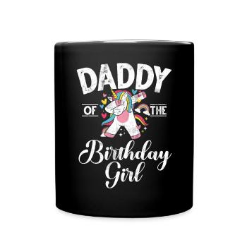 Birthday Girl's Dad Unicorn Bday - Full Colour Mug - black - Front