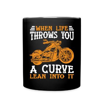 When Life Throws You A Curve Lean In Motorcycle - Full Colour Mug - black - Front
