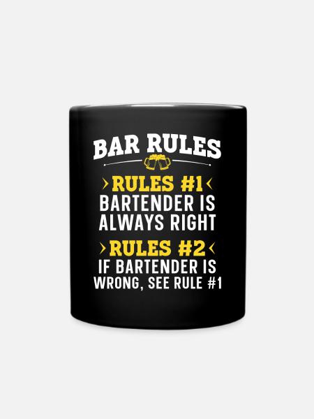 Bartender Mixologist Bar Rules - Tasse einfarbig - Schwarz