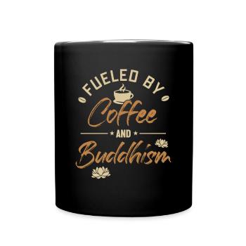 Angetrieben von Kaffee und Buddhismus Buddhistische Statue - Tasse einfarbig - Schwarz - Vorne