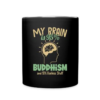 Mein Gehirn besteht zu 95% aus Buddhismus Buddhistische Symbolstatue - Tasse einfarbig - Schwarz - Vorne