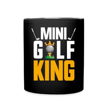 The Minigolf King Golfer Golf Game Sport - Tasse einfarbig - Schwarz - Vorne