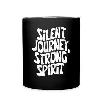 Silent Journey, Strong Spirit - Silent Walking - Full Colour Mug - black - Front