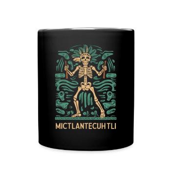 Aztekischer Gott Alte Mythologie Mictlantecuhtli - Tasse einfarbig - Schwarz - Vorne