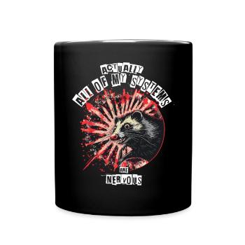 Actually All Of My Systems Are Nervous Opossum - Tasse einfarbig - Schwarz - Vorne