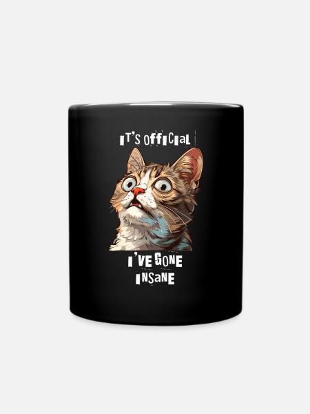 C’est officiel Je suis devenu fou Chat Attaques de panique - Mug uni - noir