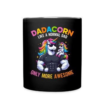 Dadacorn Unicorn Dad Dad Father's Day Daughter - Full Colour Mug - black - Front