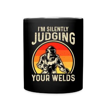 Schweißer Sagt Lustiges Schweißen Boilermaker Schweißer - Tasse einfarbig - Schwarz - Vorne