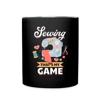 Funny Sewing Ideas Seamstress - Sewing that's my g - Tasse einfarbig - Schwarz - Vorne