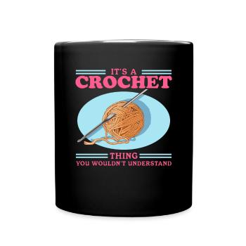 Crochet Crochet Crochet Crochet Yarn Gift - Full Colour Mug - black - Front