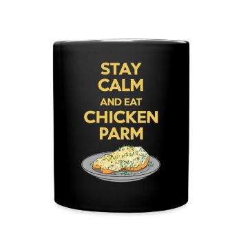 Stay calm and eat Chicken Parm Italian - Full Colour Mug - black - Front