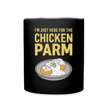 Je suis juste ici pour le poulet parme - Mug uni - noir - Devant