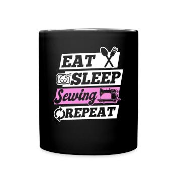 Sewing Lover Seamstress - Eat Sleep Sewing Repeat - Full Colour Mug - black - Front