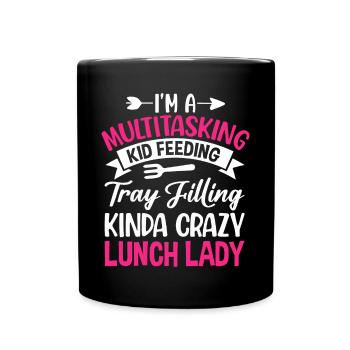 Cafeteria-Mitarbeiterin Multitasking Kinderfütteru - Tasse einfarbig - Schwarz - Vorne
