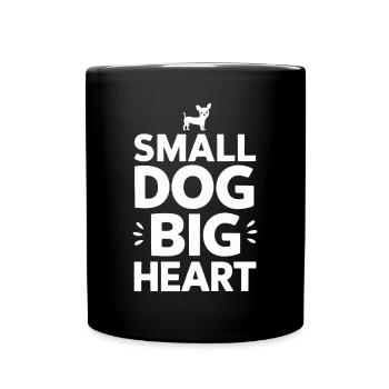 Chiweenie Hund: Kleiner Hund, Großes Herz - Tasse einfarbig - Schwarz - Vorne