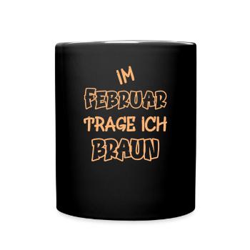En février, je porte du marron en disant couleur marron - Mug uni - noir - Devant