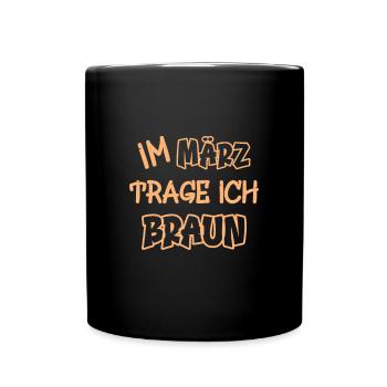En mars, je porte du marron en disant couleur marron - Mug uni - noir - Devant