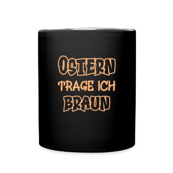 Pâques, je porte du marron en disant couleur marron - Mug uni - noir - Devant