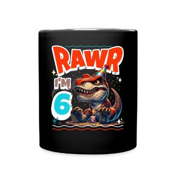 6ème anniversaire Rawr T Rex Dinosaure - Mug uni - noir - Devant