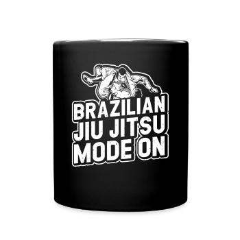 Brazilian Jiu Jitsu Mode On - Funny Brazilian Jiu - Full Colour Mug - black - Front