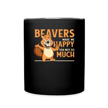 Beavers Make Me Happy Castor Canadensis Eurasian - Full Colour Mug - black - Front