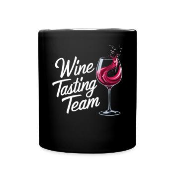 Weinverkostungs-Team - Elegant und Stilvoll für - Tasse einfarbig - Schwarz - Vorne