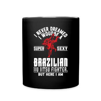 Super sexy Brazilian Jiu Jitsu Fighter - Jiu Jitsu - Full Colour Mug - black - Front