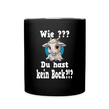 Wie du hast kein Bock für Faulenzer Chiller - Tasse einfarbig - Schwarz - Vorne