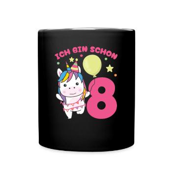 I'm already 8 unicorns birthday kids - Full Colour Mug - black - Front