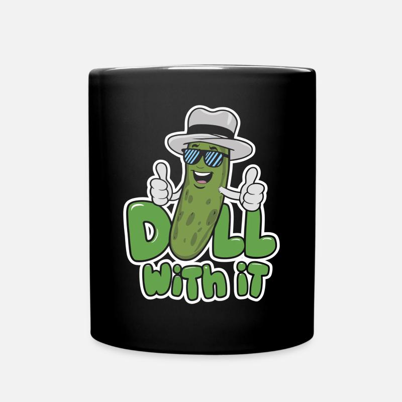 Gurke Witz Dill Damit Lustiges Design - Tasse einfarbig - Schwarz