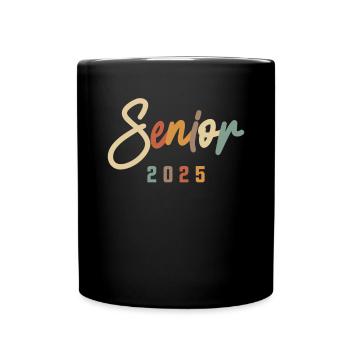 Class of 2025 Graduation - Senior 2025 - Full Colour Mug - black - Front
