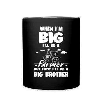 When I'm Big I'll Be an Farmer Big Brother - Full Colour Mug - black - Front
