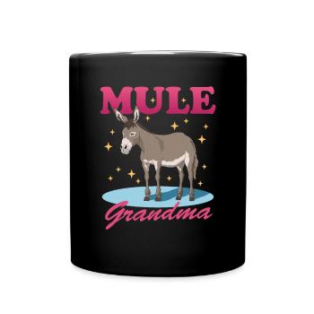 Mule Grandma Mule Muli Mule Gift - Full Colour Mug - black - Front