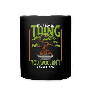 It's A Bonsai Thing Bonsai Pots Penjing Indoor - Full Colour Mug - black - Front