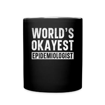Epidemiology Scientist Epidemiologist Medicine - Full Colour Mug - black - Front