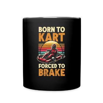 Go Kart Racing Kart -Fahrer -Enthusiast -Kartier - Tasse einfarbig - Schwarz - Vorne