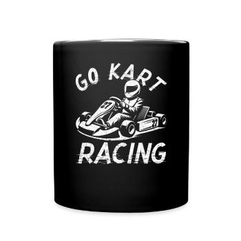 Go Kart Racing Kart -Fahrer -Enthusiast -Kartier - Tasse einfarbig - Schwarz - Vorne