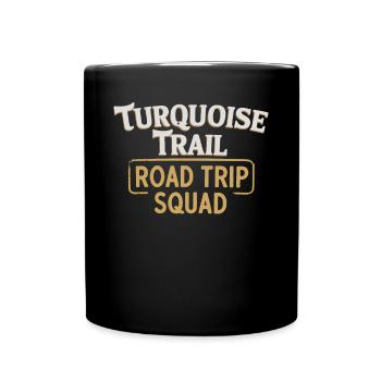 Turquoise Trail Road Trip Squad pour les aventuriers - Mug uni - noir - Devant