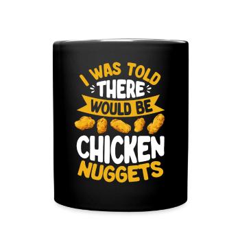 Chicken Nugget Liebhaber Chicken Nuggets - Tasse einfarbig - Schwarz - Vorne