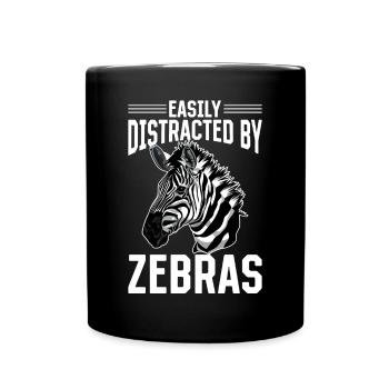 Funny Zebra Animal Easily Distracted By Zebras - Full Colour Mug - black - Front