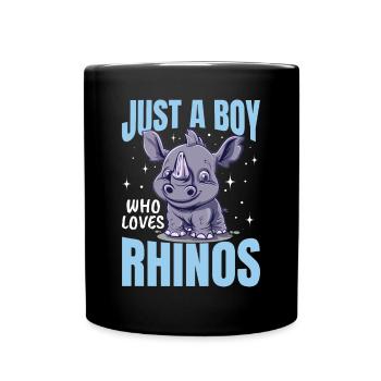 Rhinozeros Animal Just A Boy Who Loves Rhinos - Tasse einfarbig - Schwarz - Vorne