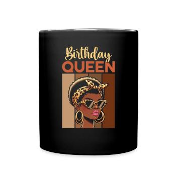 Birthday Queen African American Melanin Black - Full Colour Mug - black - Front