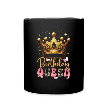 Geburtstagskönigin Afroamerikaner Melanin Schwarz - Tasse einfarbig - Schwarz - Vorne