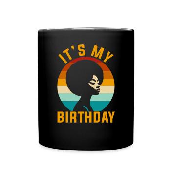 Birthday Queen African American Melanin Black - Full Colour Mug - black - Front