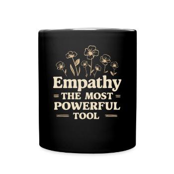 Empathy the most powerful tool social work - Full Colour Mug - black - Front