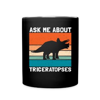 Triceratops Dinosaurier Dinos Geschenke - Tasse einfarbig - Schwarz - Vorne