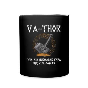 VA-THOR Für den coolsten Papa Episch und Humorvoll - Tasse einfarbig - Schwarz - Vorne