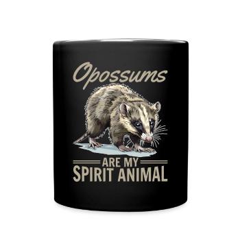 Funny Opossum Animal Opossums are my spirit animal - Tasse einfarbig - Schwarz - Vorne