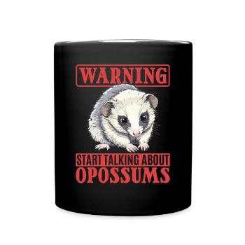 Funny Opossum Animal Warning - Full Colour Mug - black - Front